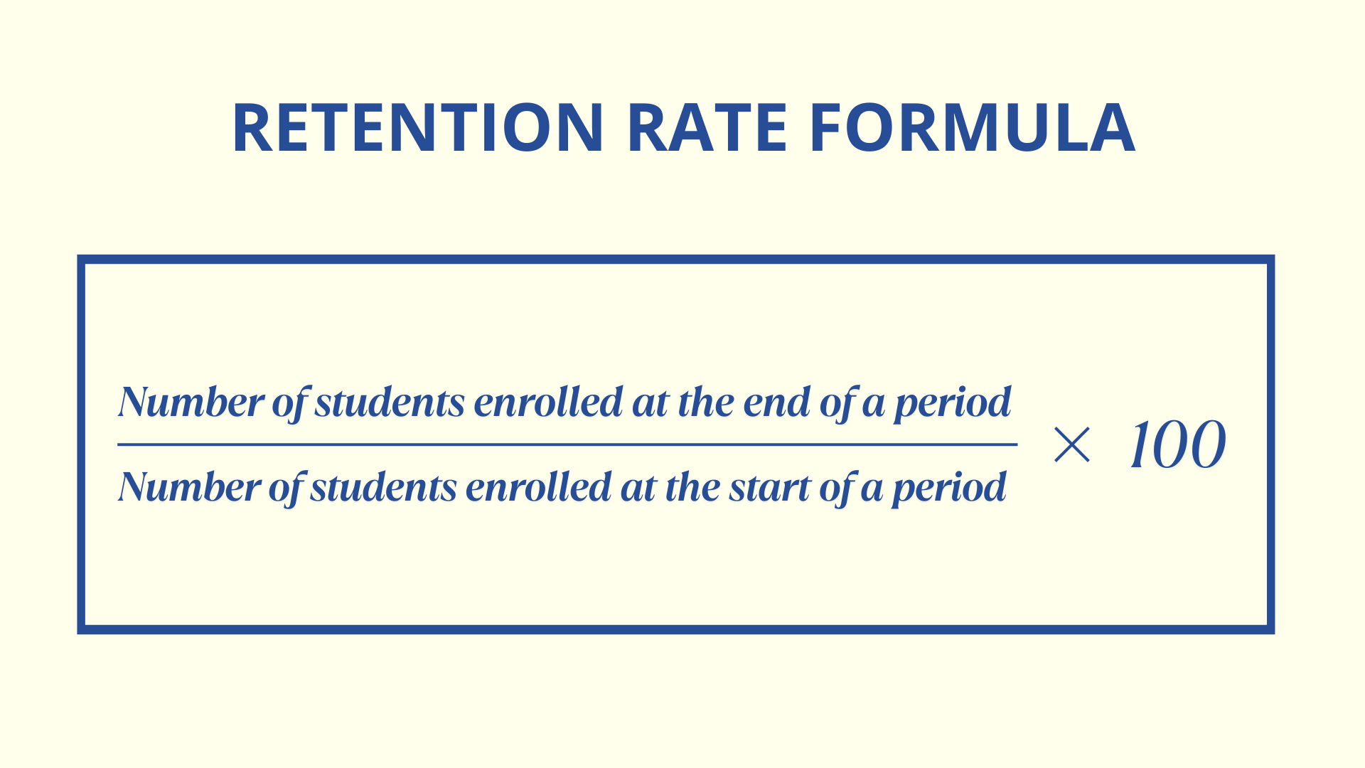 Student Retention Rate Formula