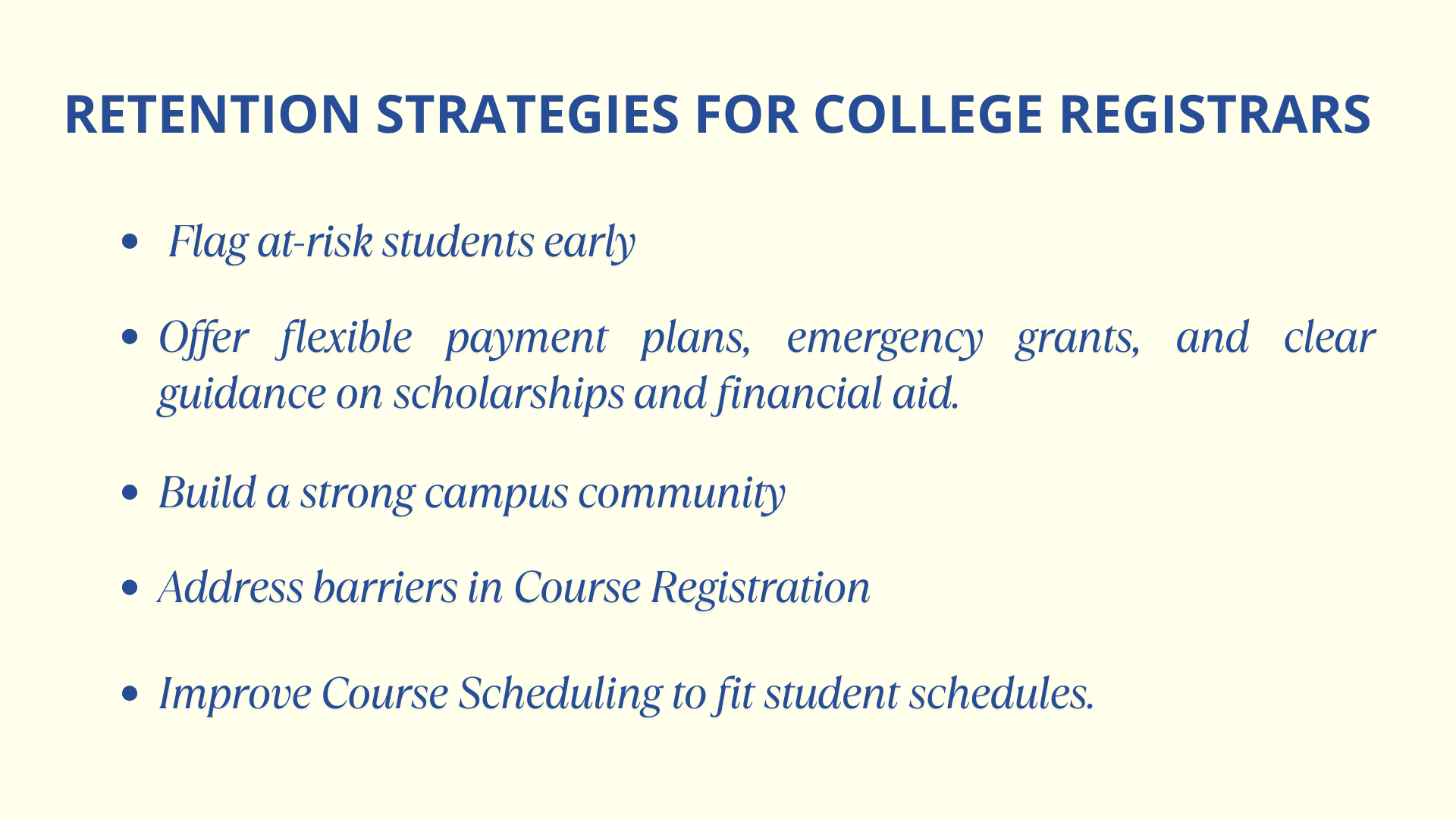  Retention Strategies For College Registrars