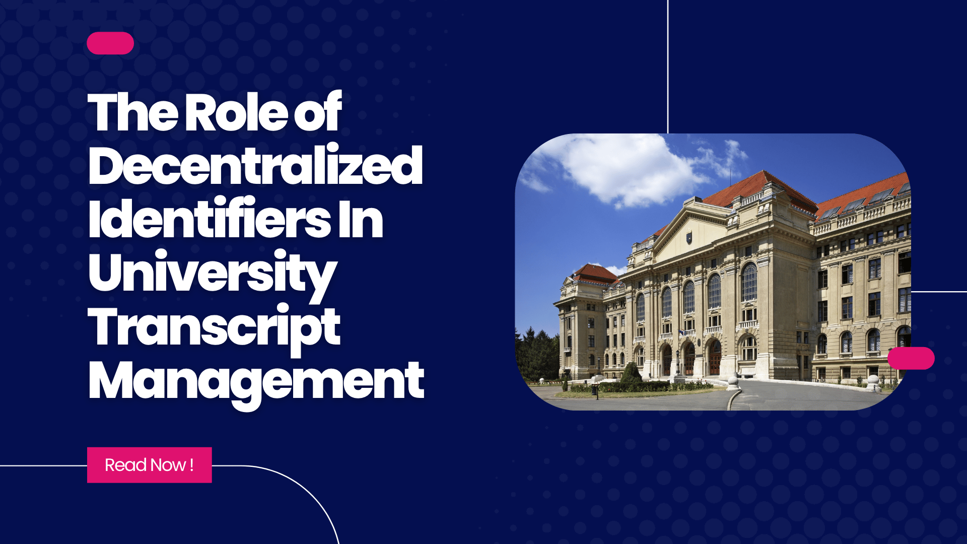 The Role of Decentralized Identifiers In University Transcript Management